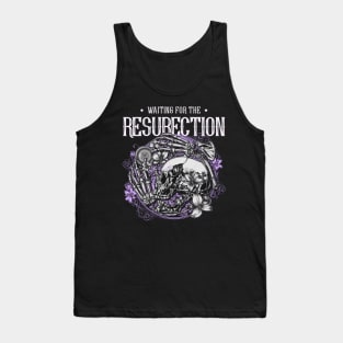 Waiting for the Resurrection Skull and Bones Tank Top